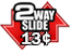 2 Way Slide